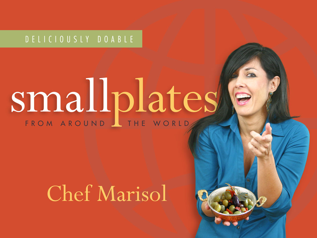 Deliciously Doable Small Plates from Around the World